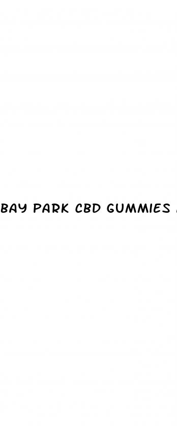 bay park cbd gummies amazon