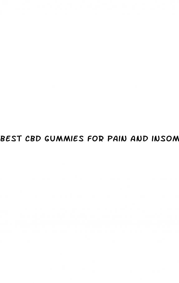 best cbd gummies for pain and insomnia