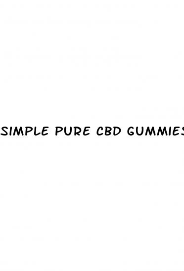 simple pure cbd gummies