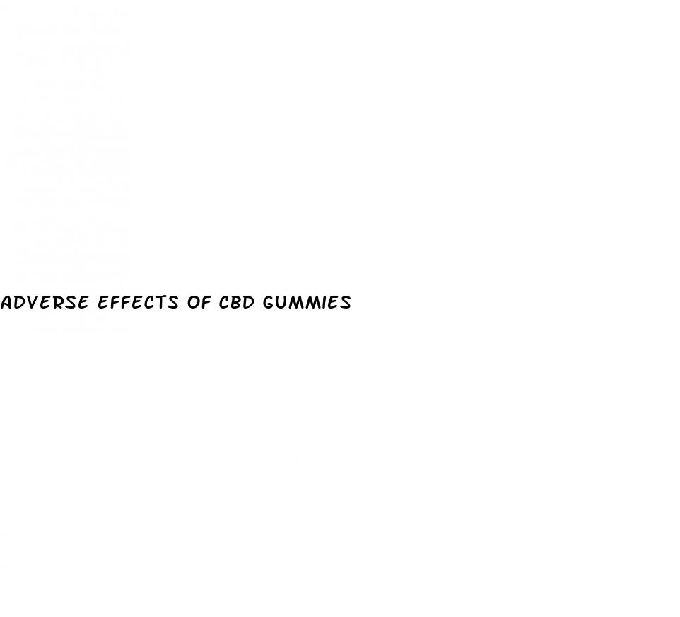 adverse effects of cbd gummies