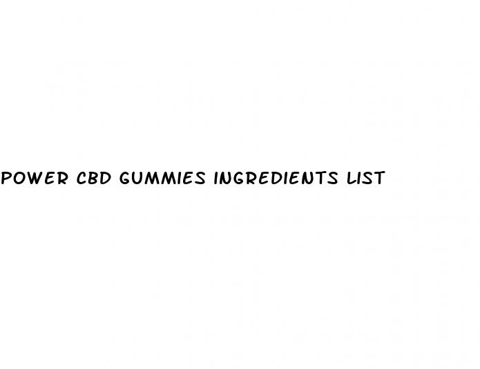 power cbd gummies ingredients list