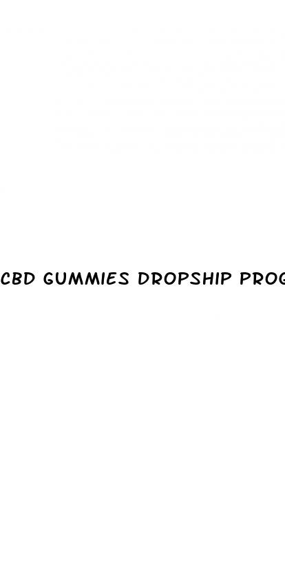 cbd gummies dropship program