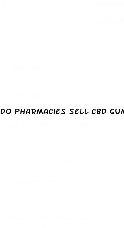 do pharmacies sell cbd gummies