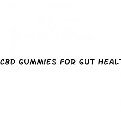 cbd gummies for gut health