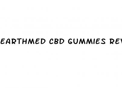 earthmed cbd gummies review california