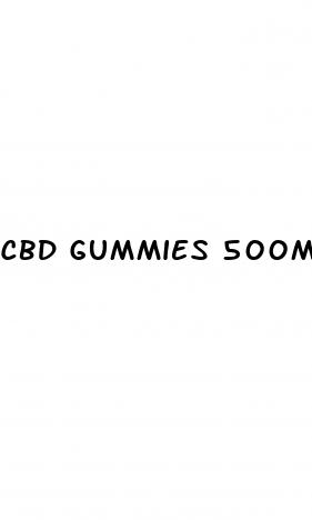 cbd gummies 500mg each