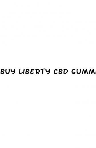 buy liberty cbd gummies