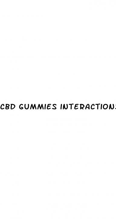 cbd gummies interactions with other medications