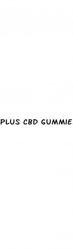 plus cbd gummies dosage