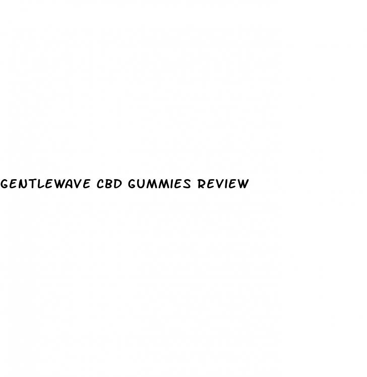 gentlewave cbd gummies review