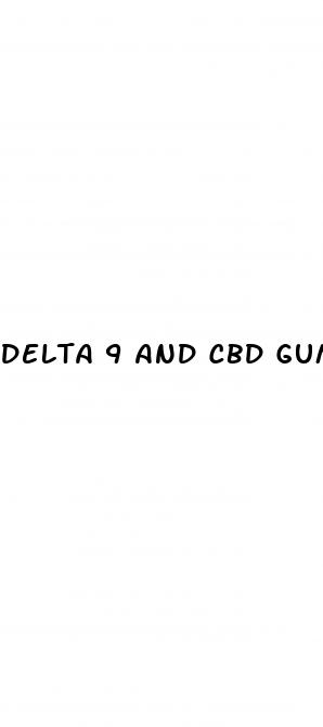 delta 9 and cbd gummies