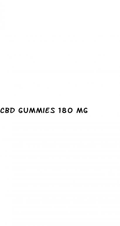 cbd gummies 180 mg