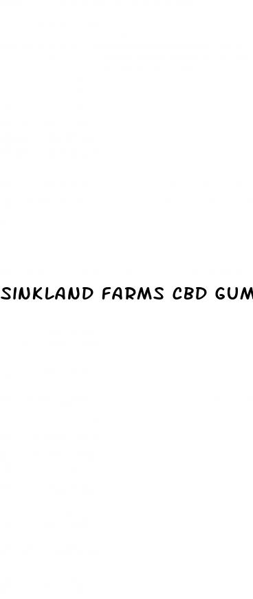 sinkland farms cbd gummies