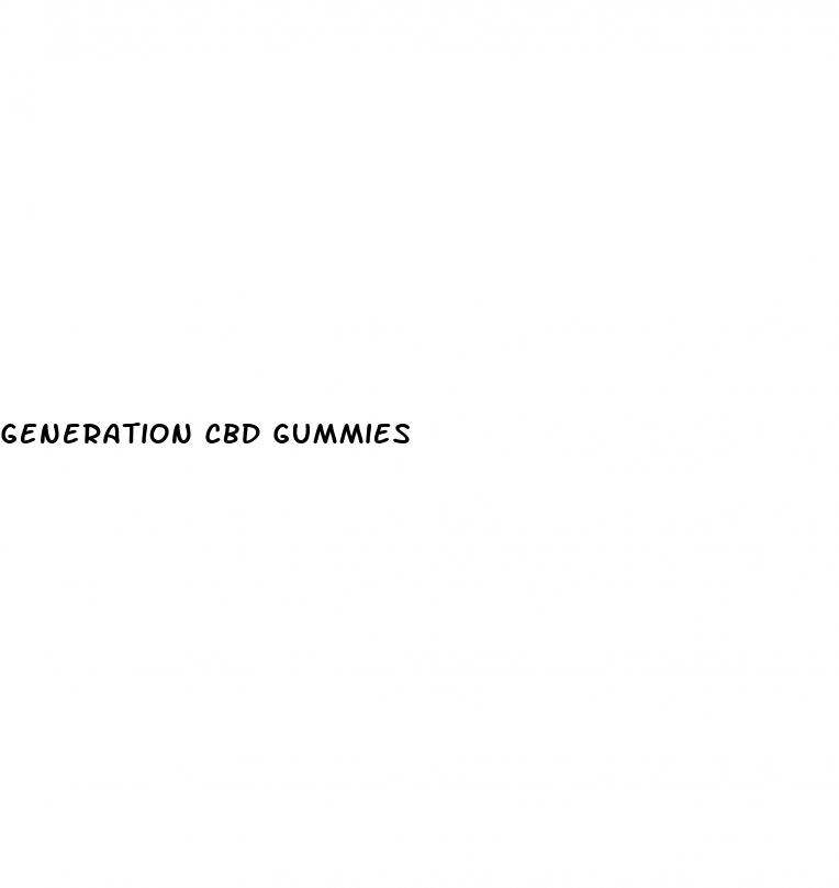 generation cbd gummies