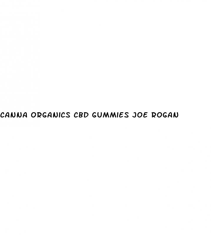 canna organics cbd gummies joe rogan