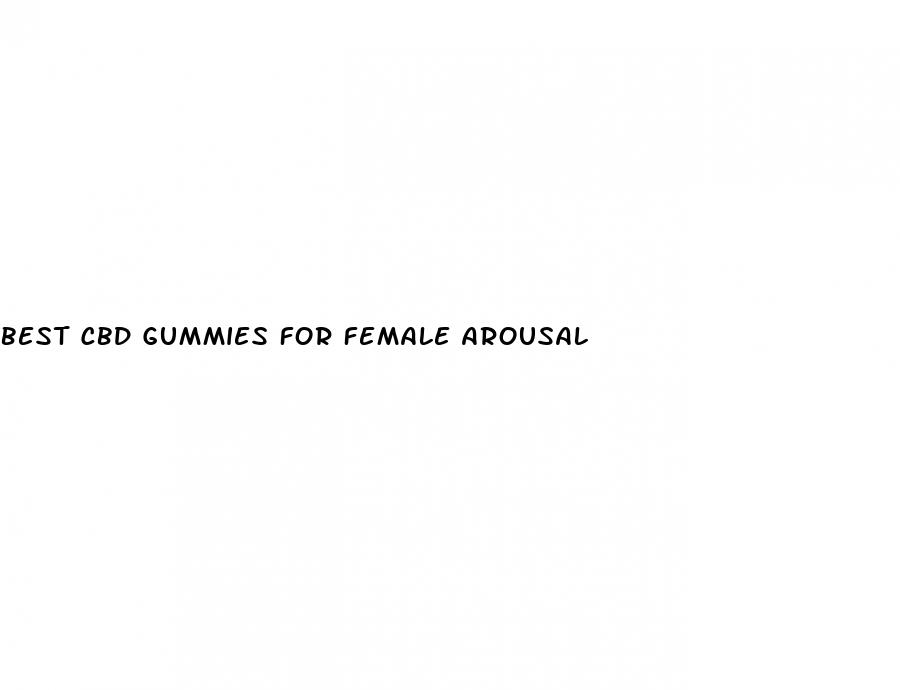 best cbd gummies for female arousal