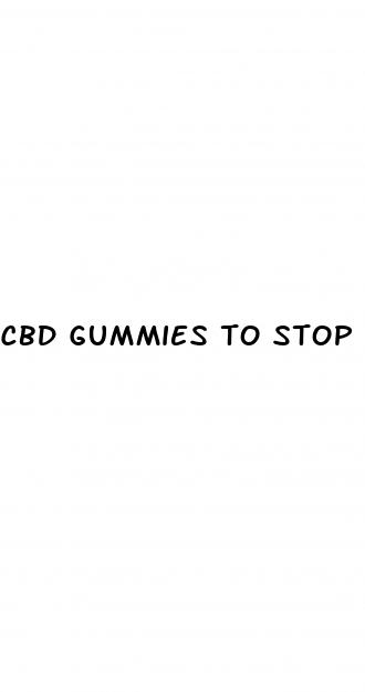 cbd gummies to stop smoking cigarettes