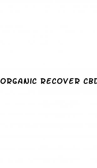 organic recover cbd gummies 300mg