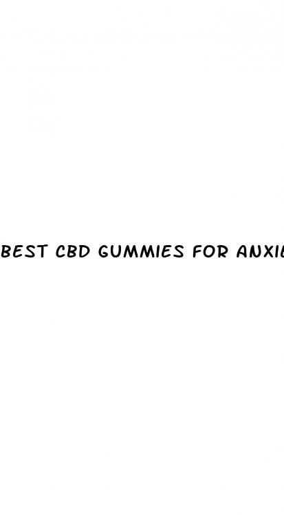 best cbd gummies for anxiety and pain