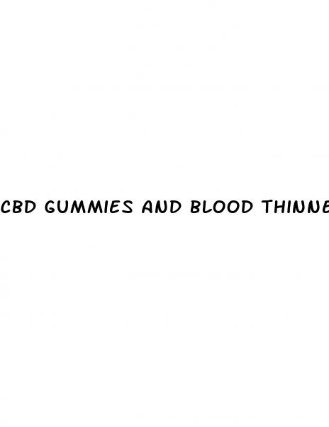 cbd gummies and blood thinners