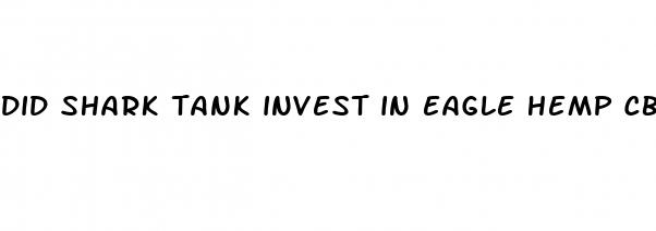 did shark tank invest in eagle hemp cbd gummies