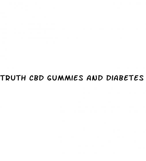 truth cbd gummies and diabetes