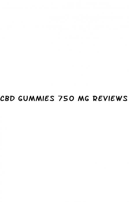 cbd gummies 750 mg reviews