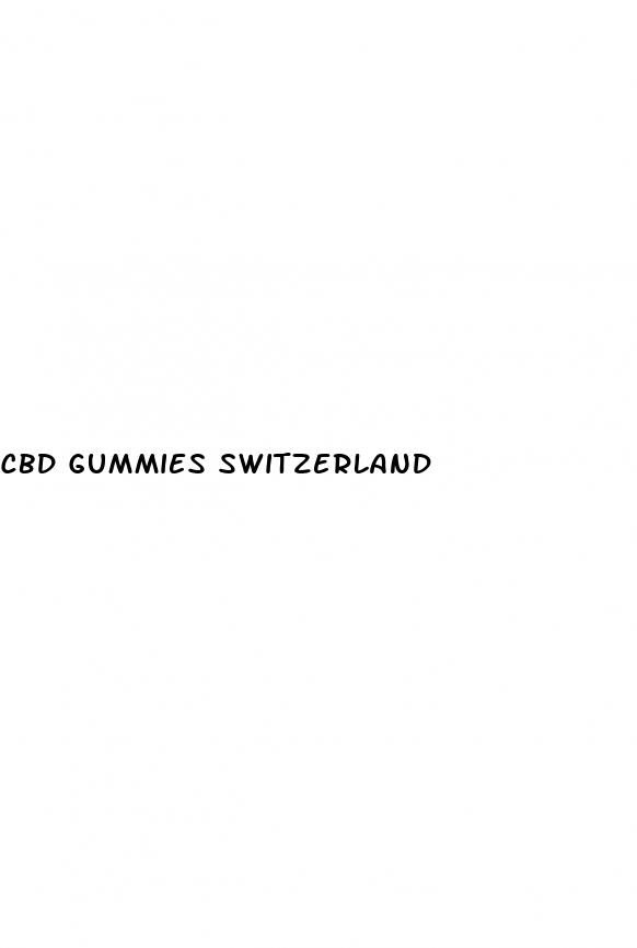 cbd gummies switzerland