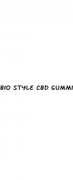 bio style cbd gummies