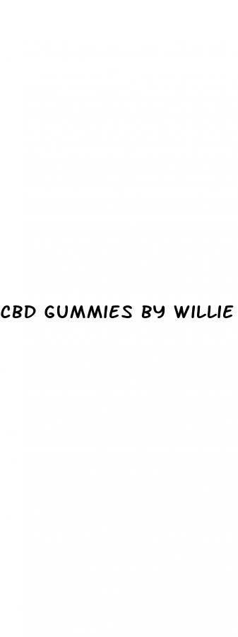 cbd gummies by willie nelson