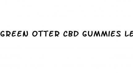 green otter cbd gummies legit