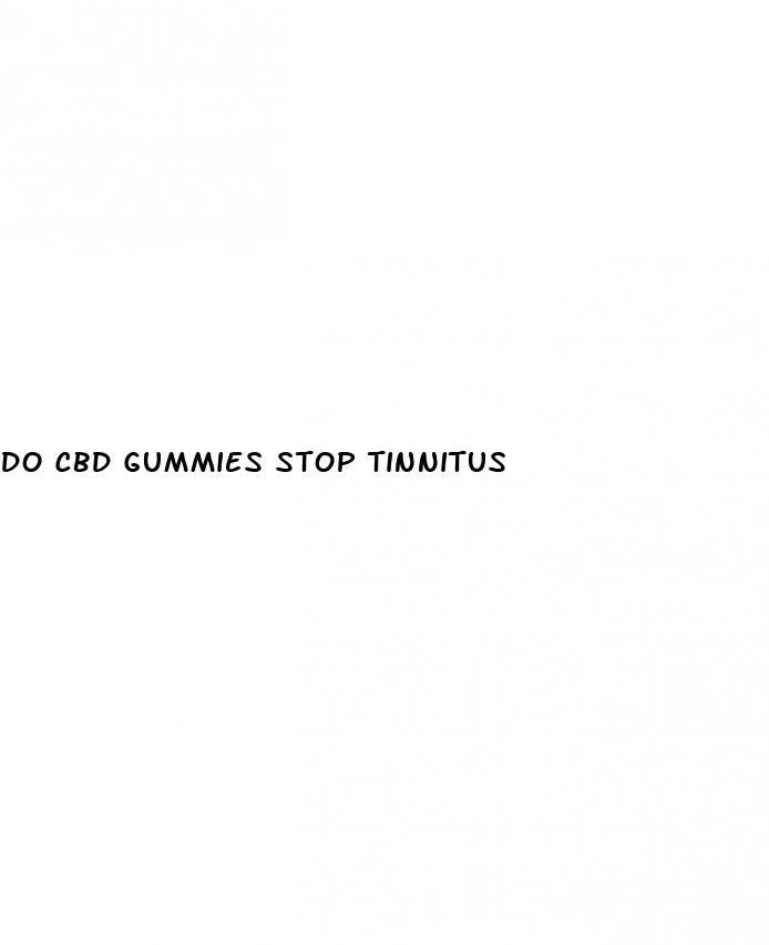 do cbd gummies stop tinnitus