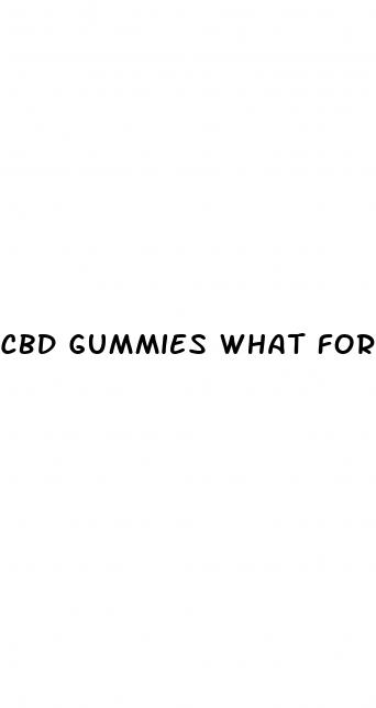 cbd gummies what for