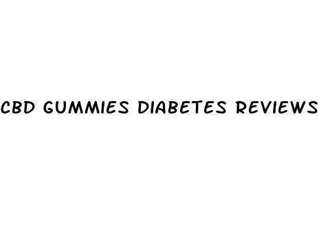 cbd gummies diabetes reviews