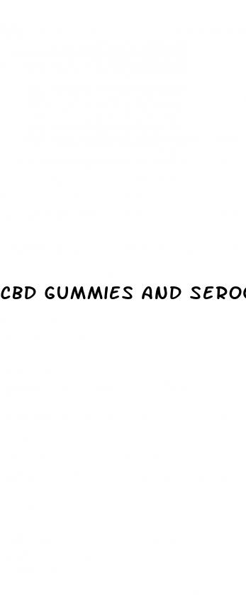 cbd gummies and seroquel