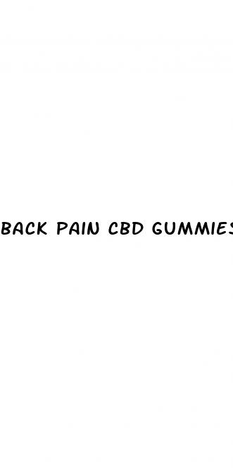 back pain cbd gummies