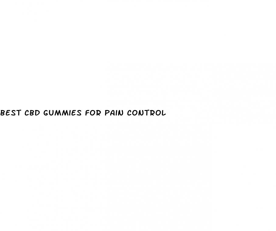 best cbd gummies for pain control