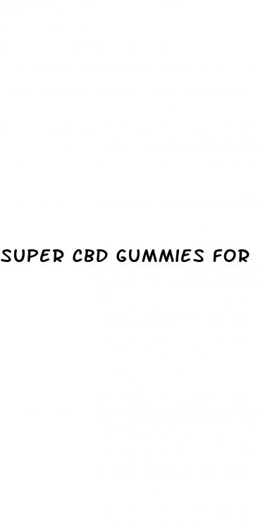 super cbd gummies for sex