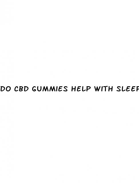 do cbd gummies help with sleep apnea