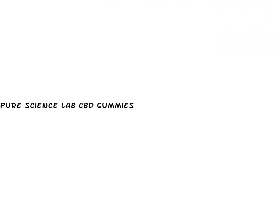 pure science lab cbd gummies