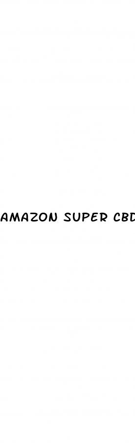 amazon super cbd gummies