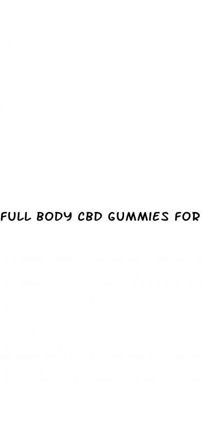 full body cbd gummies for penis enlargement