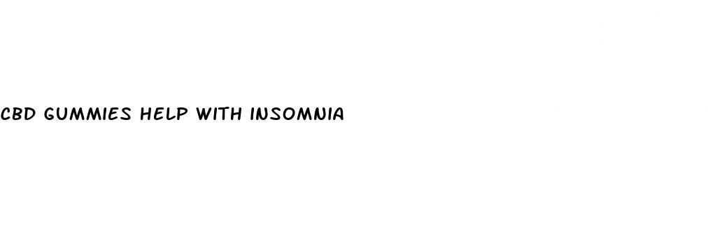 cbd gummies help with insomnia