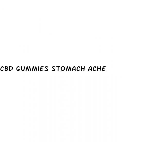 cbd gummies stomach ache