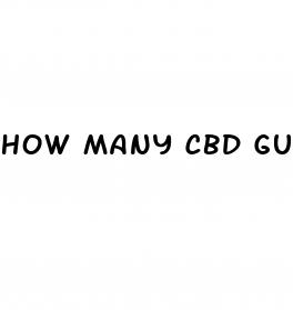 how many cbd gummies in a dose