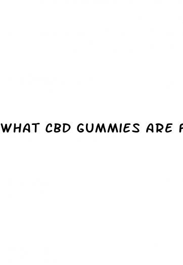 what cbd gummies are for