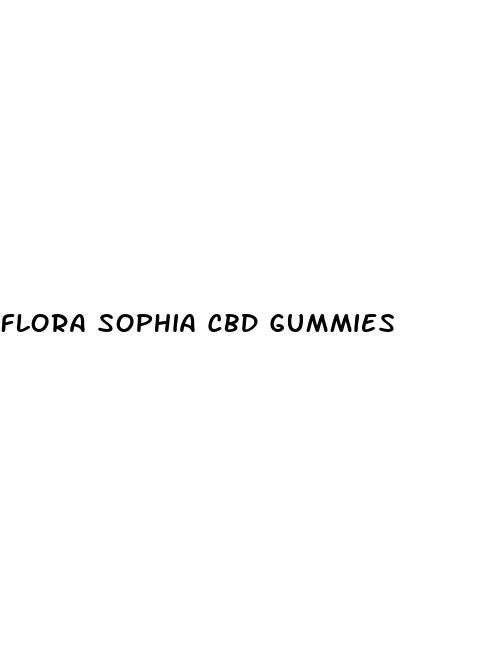 flora sophia cbd gummies