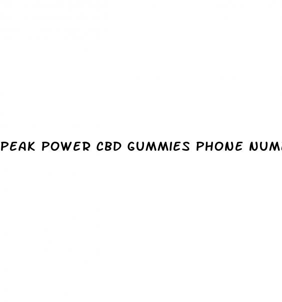 peak power cbd gummies phone number customer service