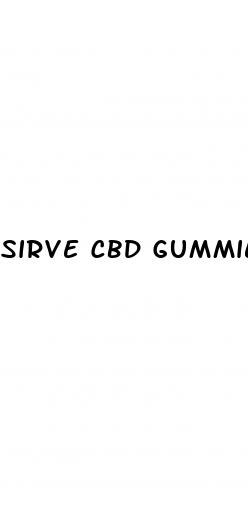 sirve cbd gummies