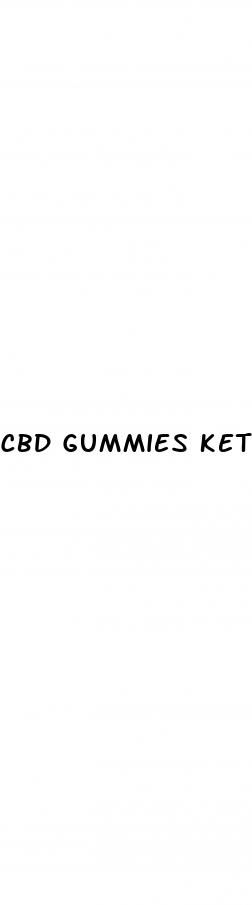 cbd gummies keto